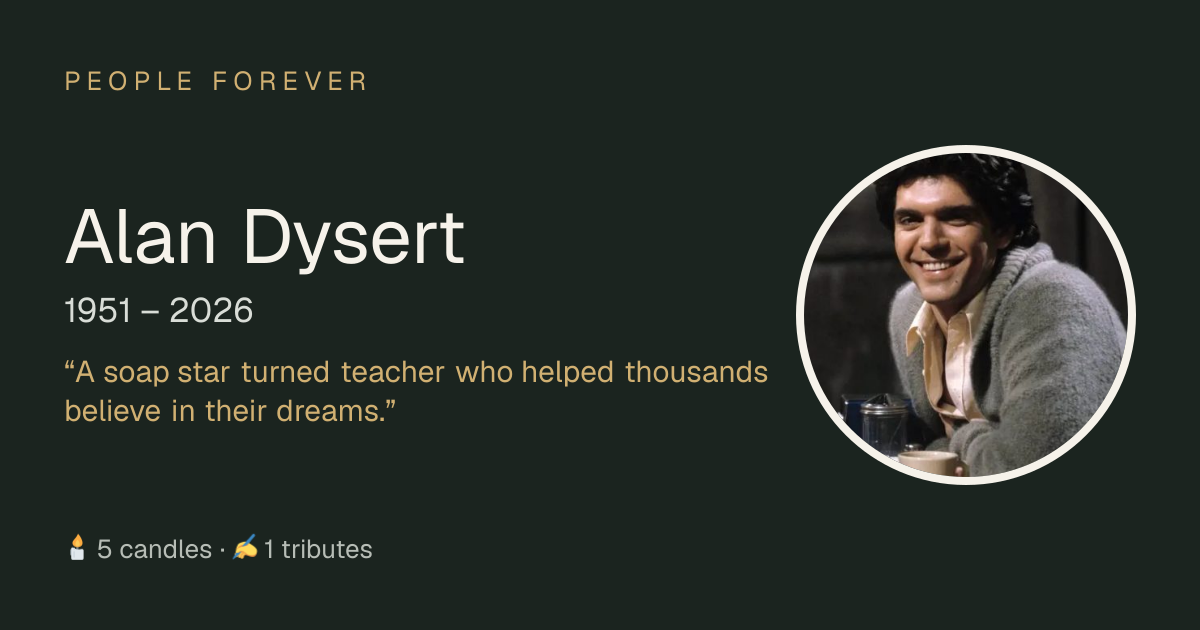 Alan Dysert (1951–2026): life, family and tributes